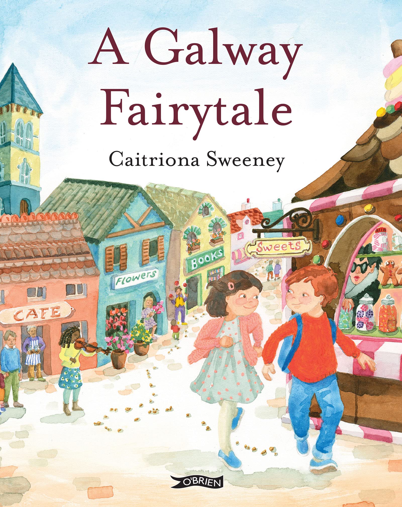 A Galway Fairytale by Caitriona Sweeney HARDBACK 9781788492249