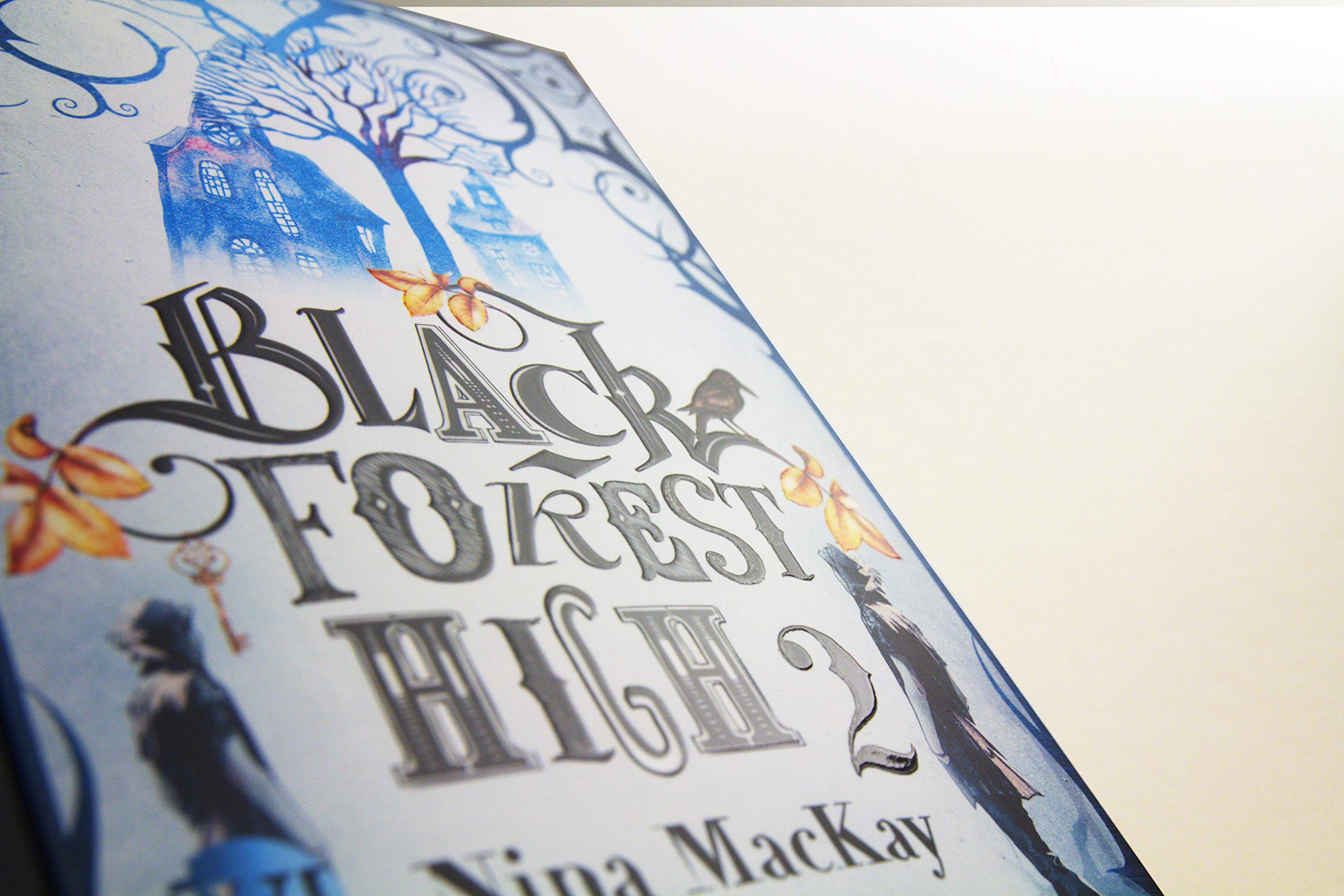 Black Forest High 2 (Black Forest High 2): Ghosthunter