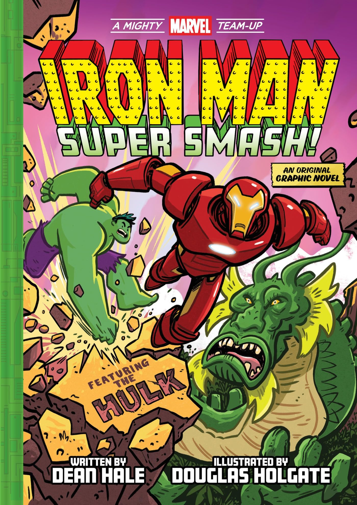 Iron Man: Super Smash! (A Mighty Marvel Team-Up): An Original Graphic Novel (Volume 2)