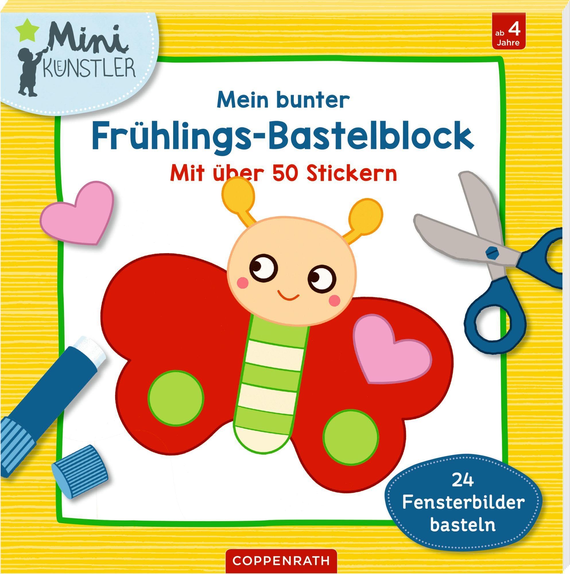 Mein bunter Frühlings-Bastelblock: Mit über 50 Stickern / 24 Fensterbilder basteln