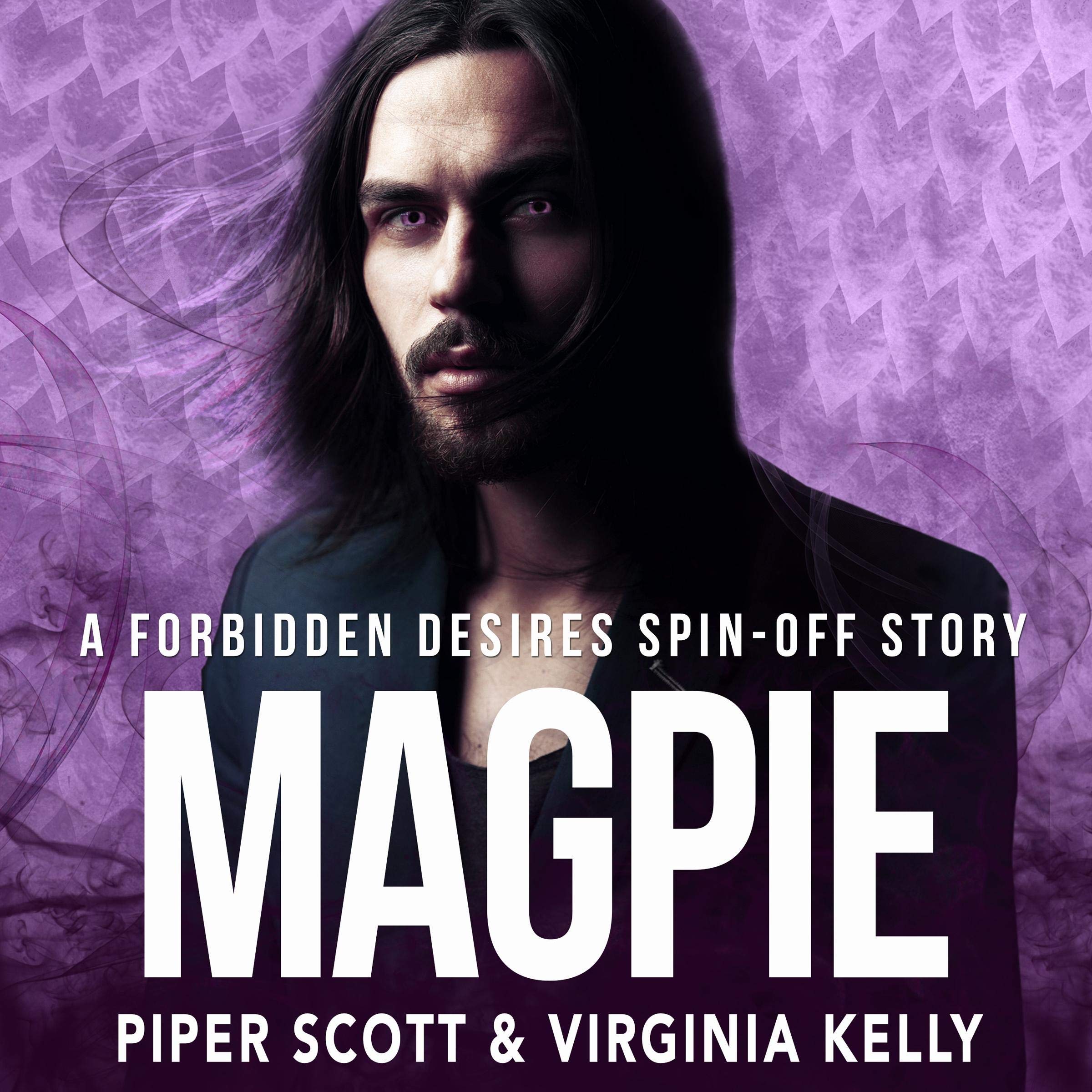 Magpie: A Forbidden Desires Spin-Off Story