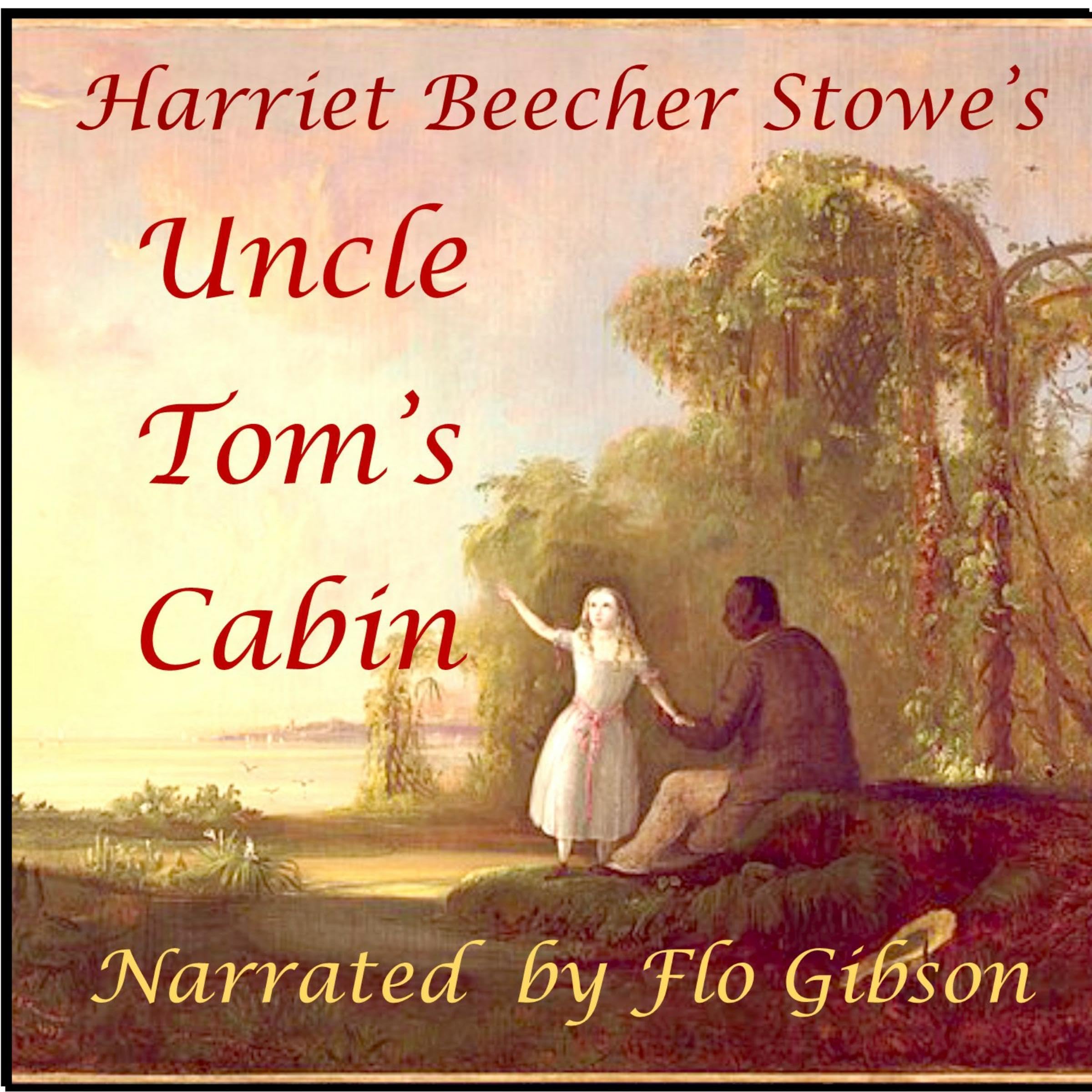 Uncle Tom's Cabin