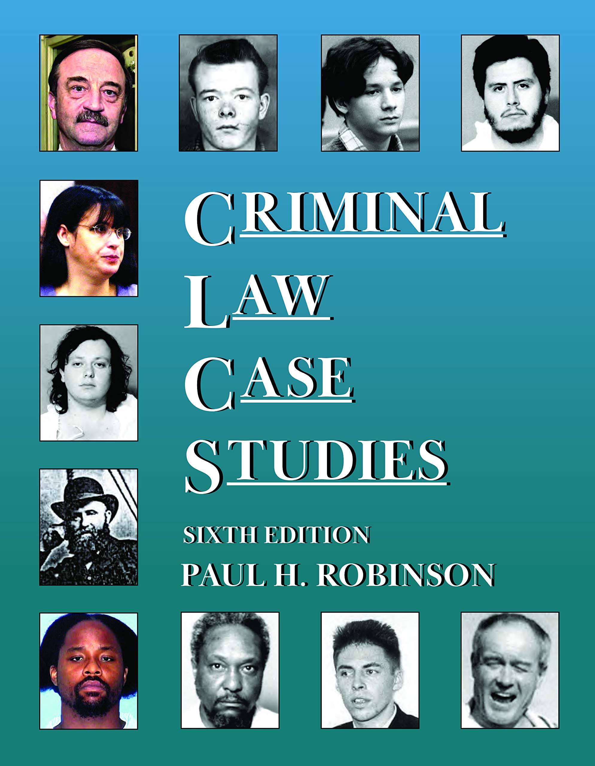 Criminal Law Case Studies (Coursebook)
