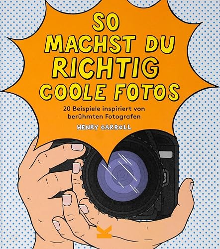 So machst du richtig coole Fotos