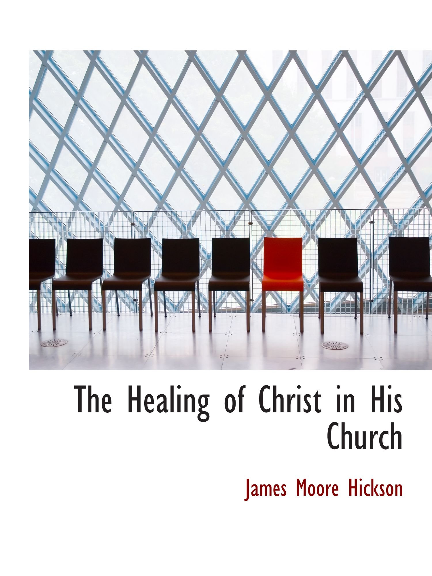 The Healing of Christ in His Church