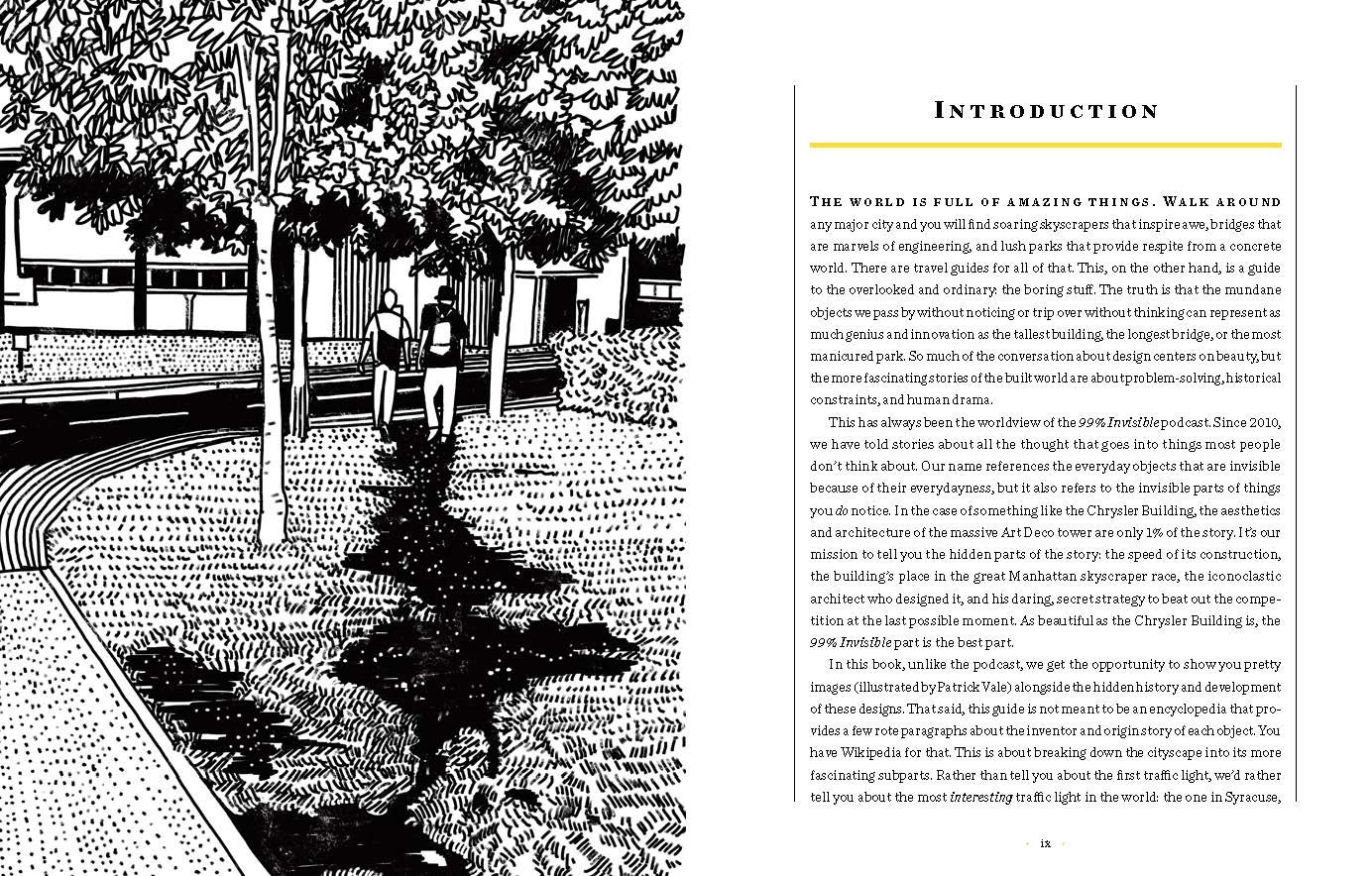 The 99% Invisible City: A Field Guide to the Hidden World of Everyday Design