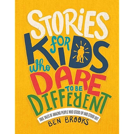 Stories for Kids Who Dare to Be Different
