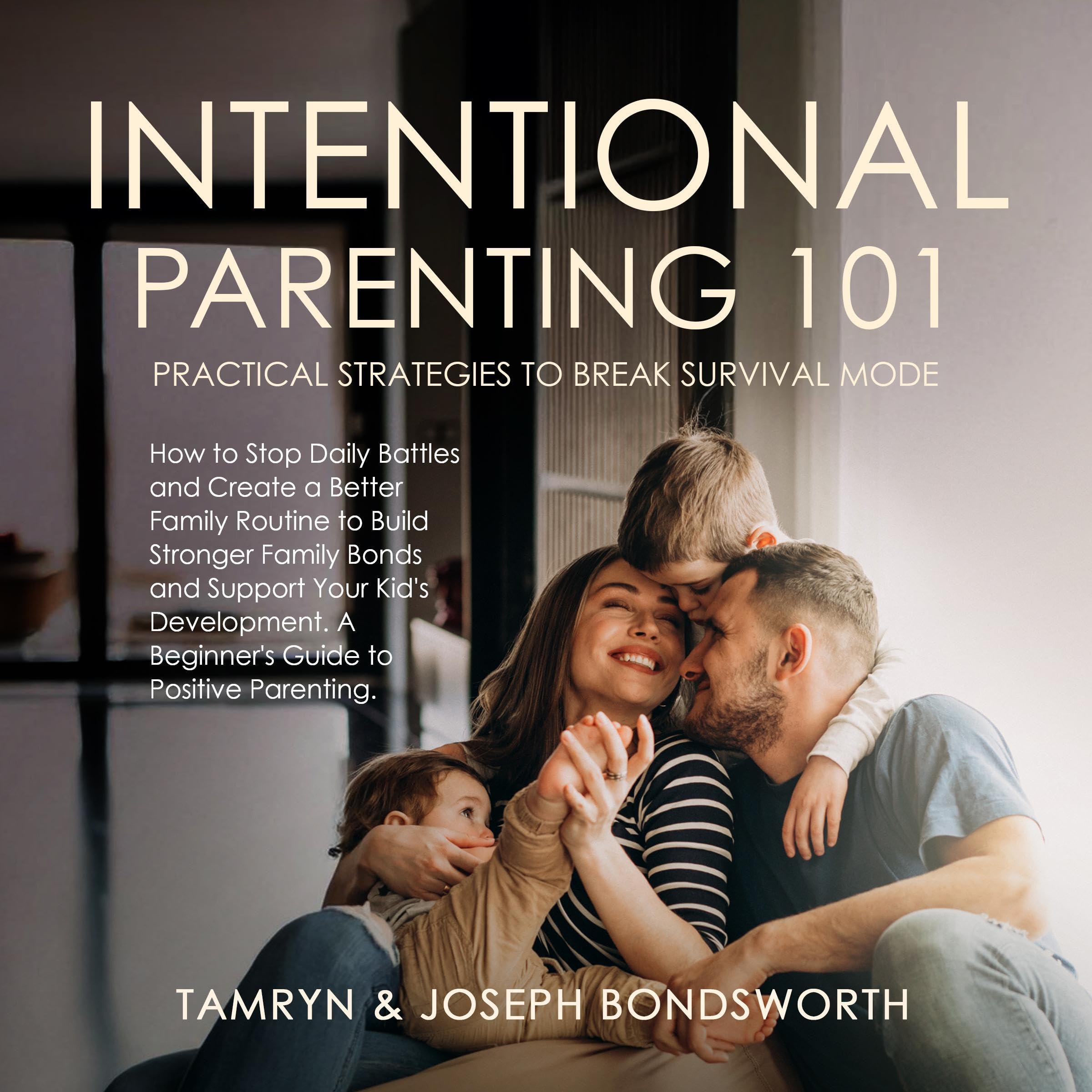 Cover art for Intentional Parenting 101