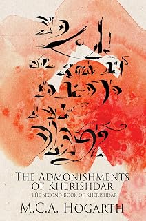 The Admonishments of Kherishdar (The Chapbooks of Kherishdar Book 2)