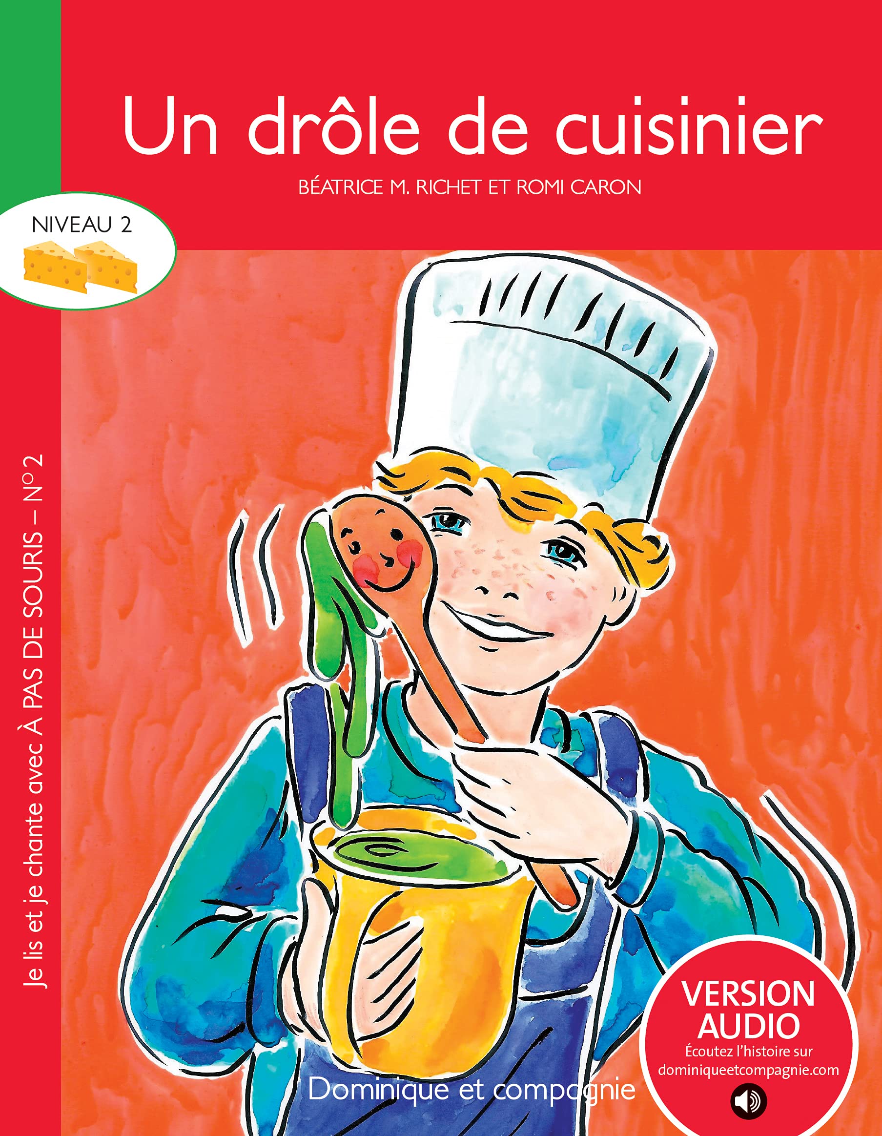 UN DRÔLE DE CUISINIER (VERSION ENRICHIE) [Paperback]