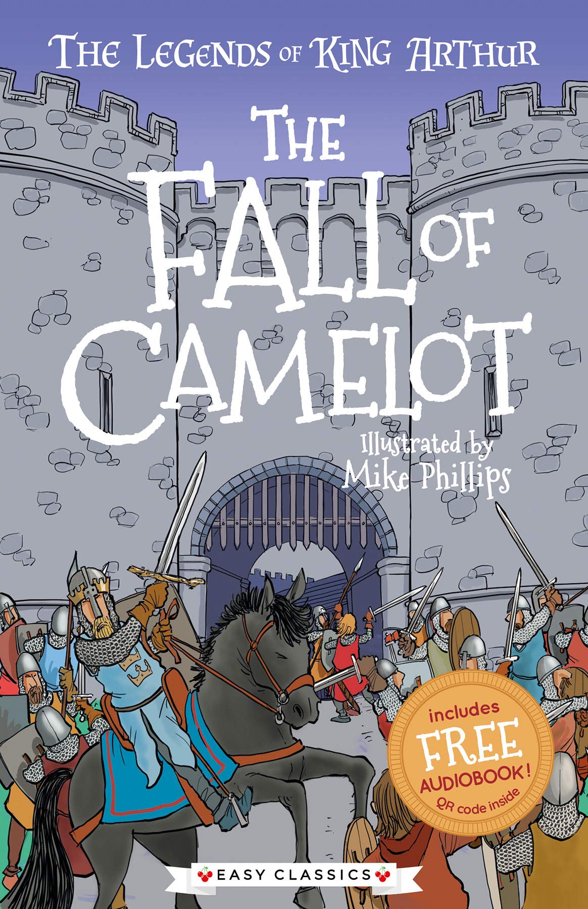 The Fall of Camelot (The Legends of King Arthur, Book 9): The Legends of King Arthur: Merlin, Magic, and Dragons: 10