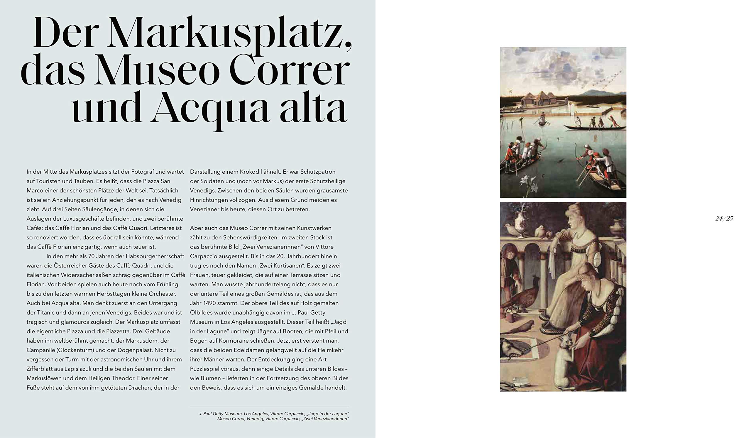 Venedig: Ein Spiegelbild der Menschheit – Entdecken Sie die verborgenen, poetischen Seiten der Lagunenstadt durch Gerhard Roths Linse. Mit unveröffentlichten Texten und Fotos.