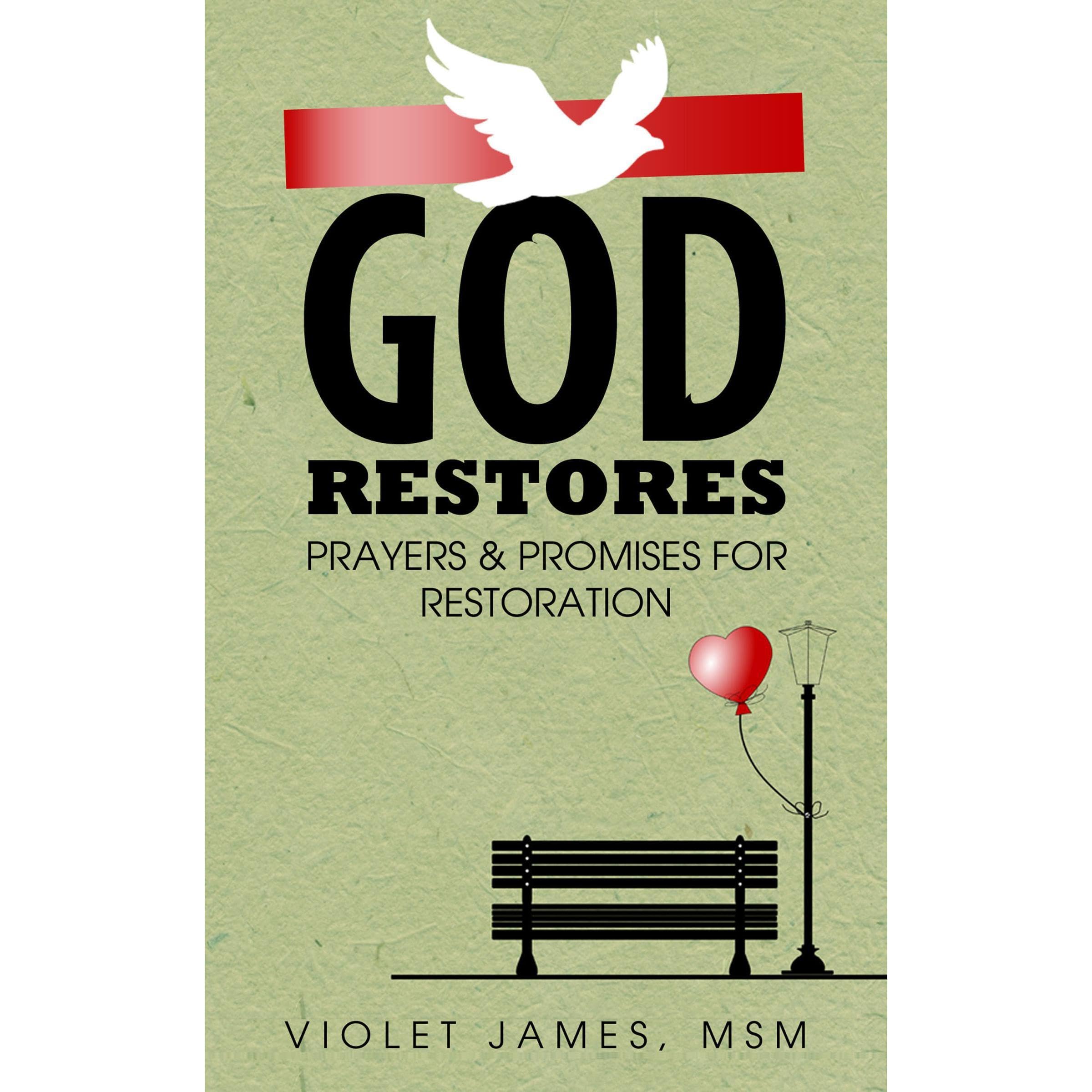 God Restores: Prayers & Promises for Restoration Prayer Book