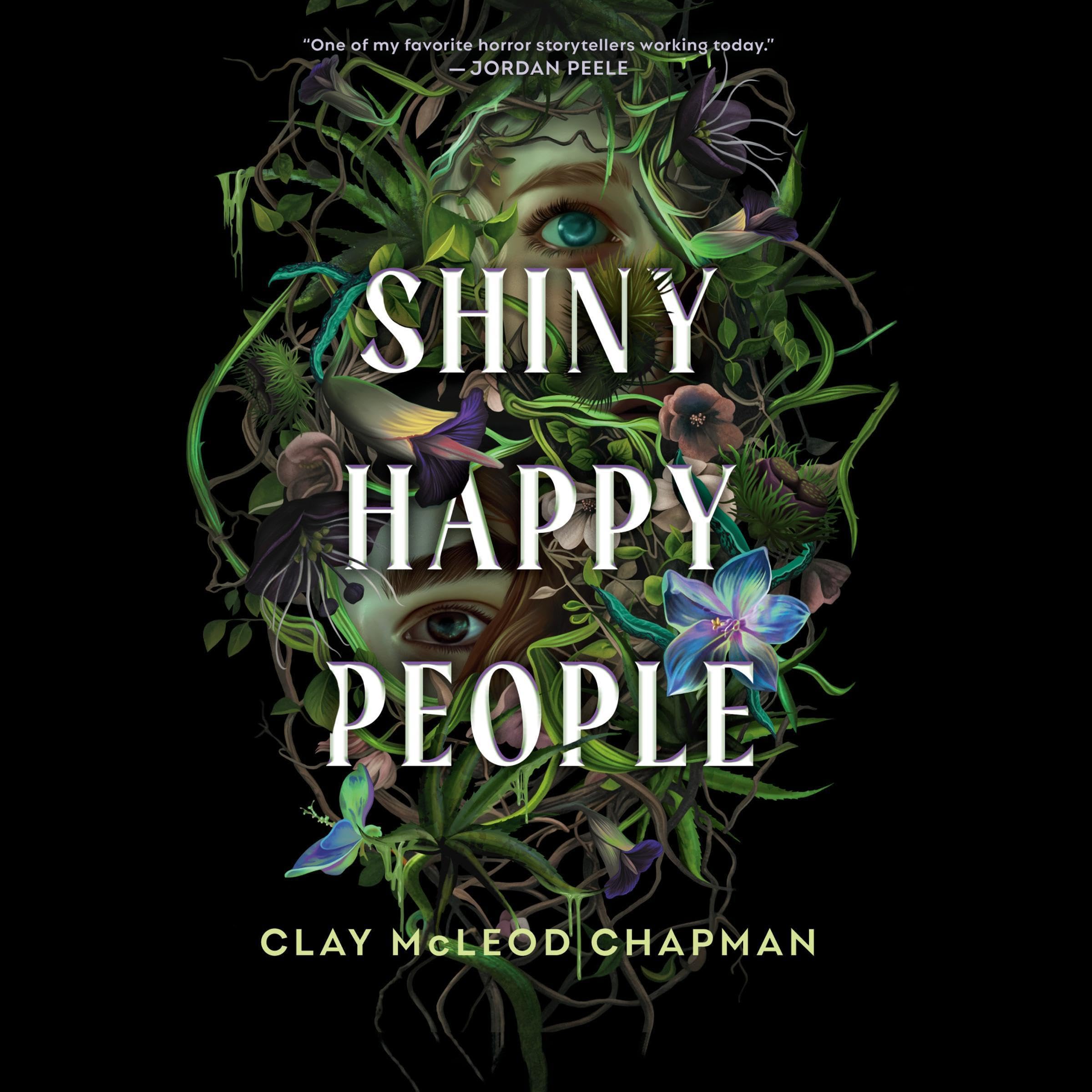 Clay McLeod Chapman Shiny Happy People