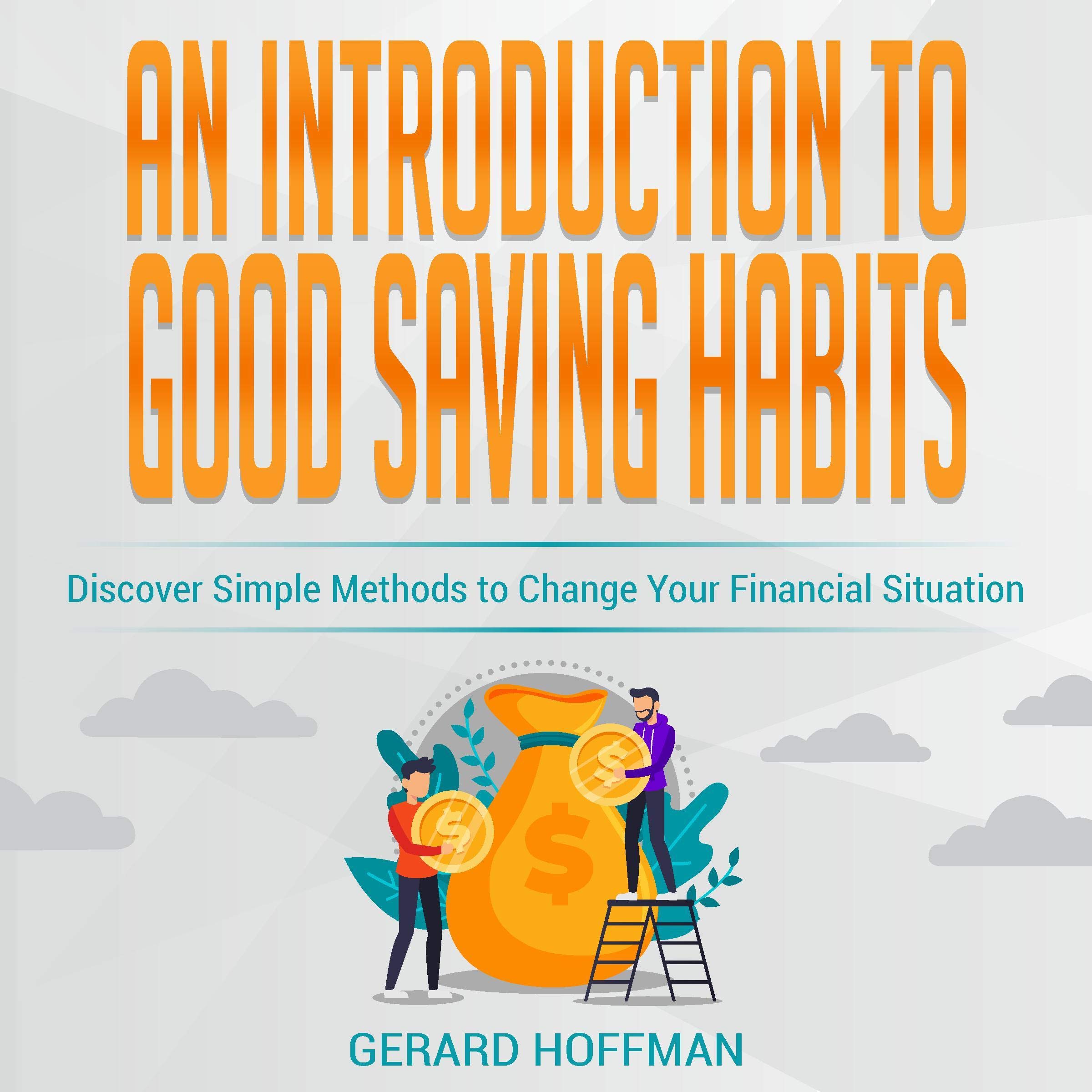 An Introduction to Good Saving Habits