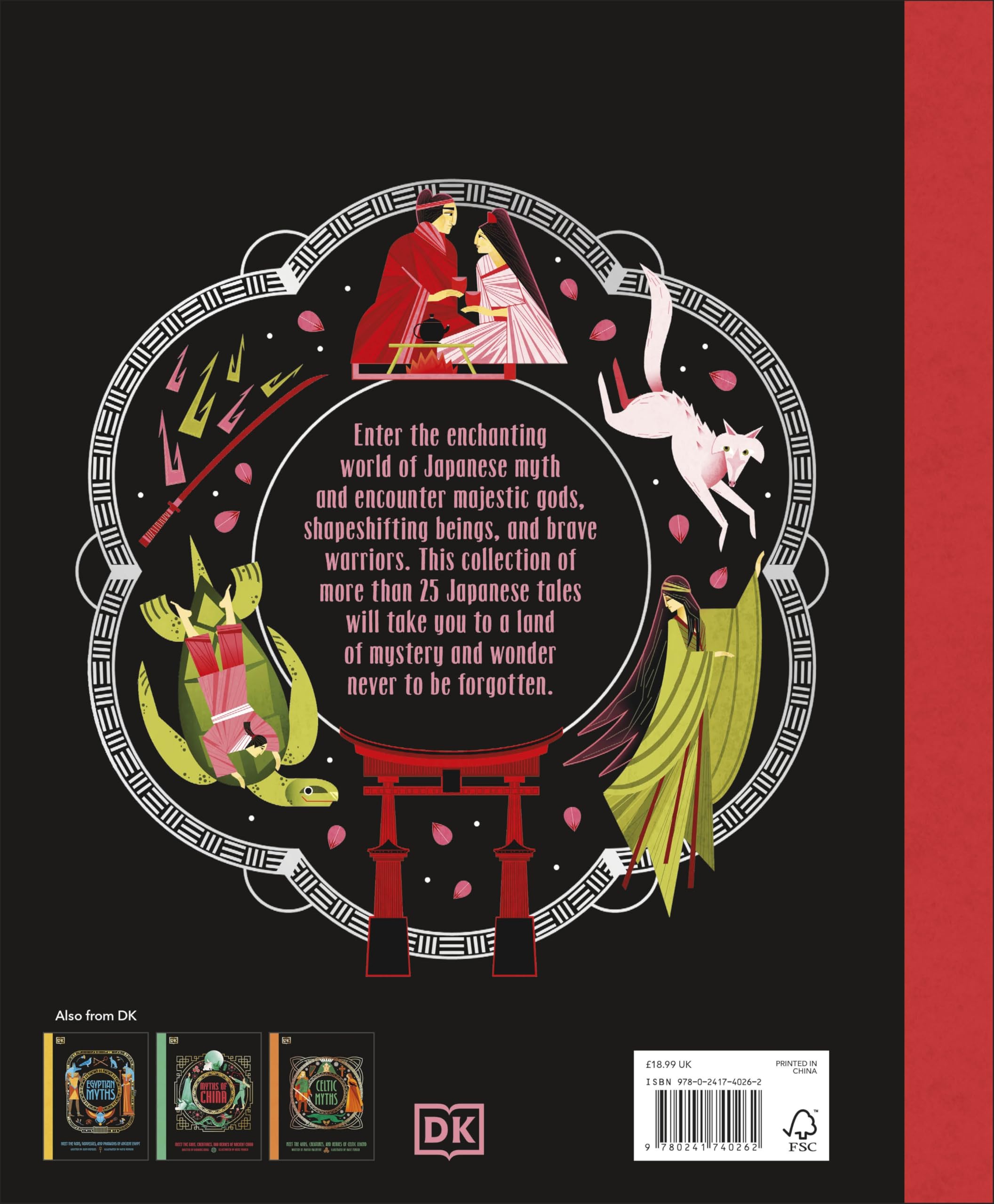 Myths of Japan: Meet the Gods, Creatures, and Heroes of Ancient Japan (Ancient Myths)