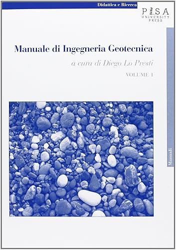 Manuale di ingegneria geotecnica (Vol. 1)