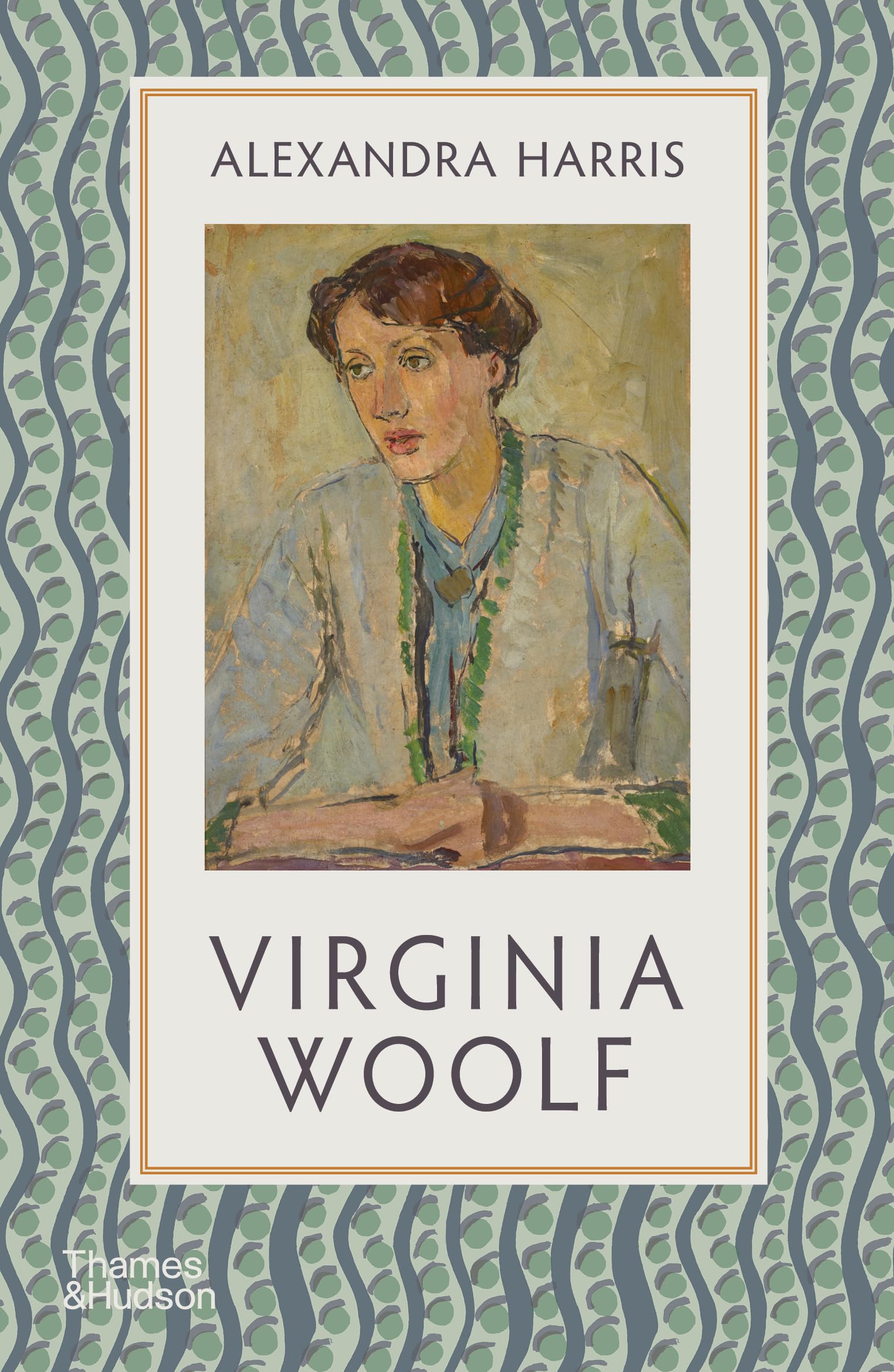 Virginia Woolf: by Alexandra Harris