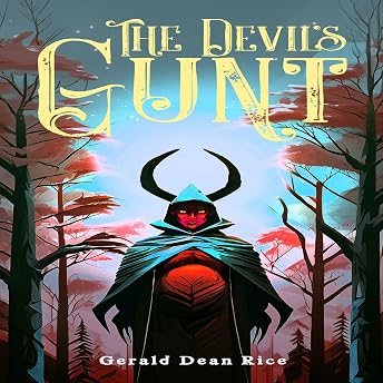 The Devil's Gunt Audiobook by Gerald Dean Rice episode artwork