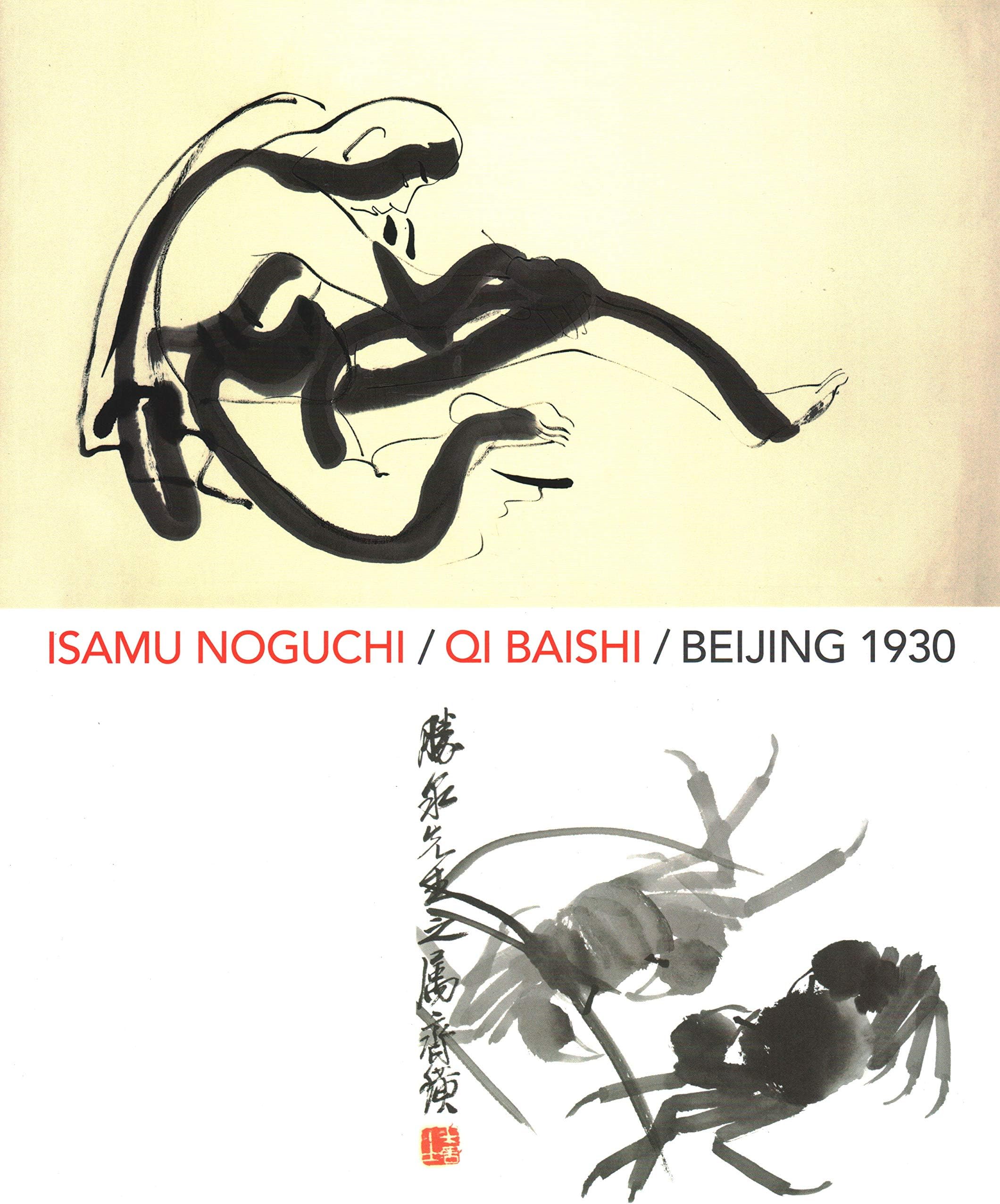 Isamu Noguchi/Qi Baishi: (E) Paperback – Illustrated, 19 Mar. 2013