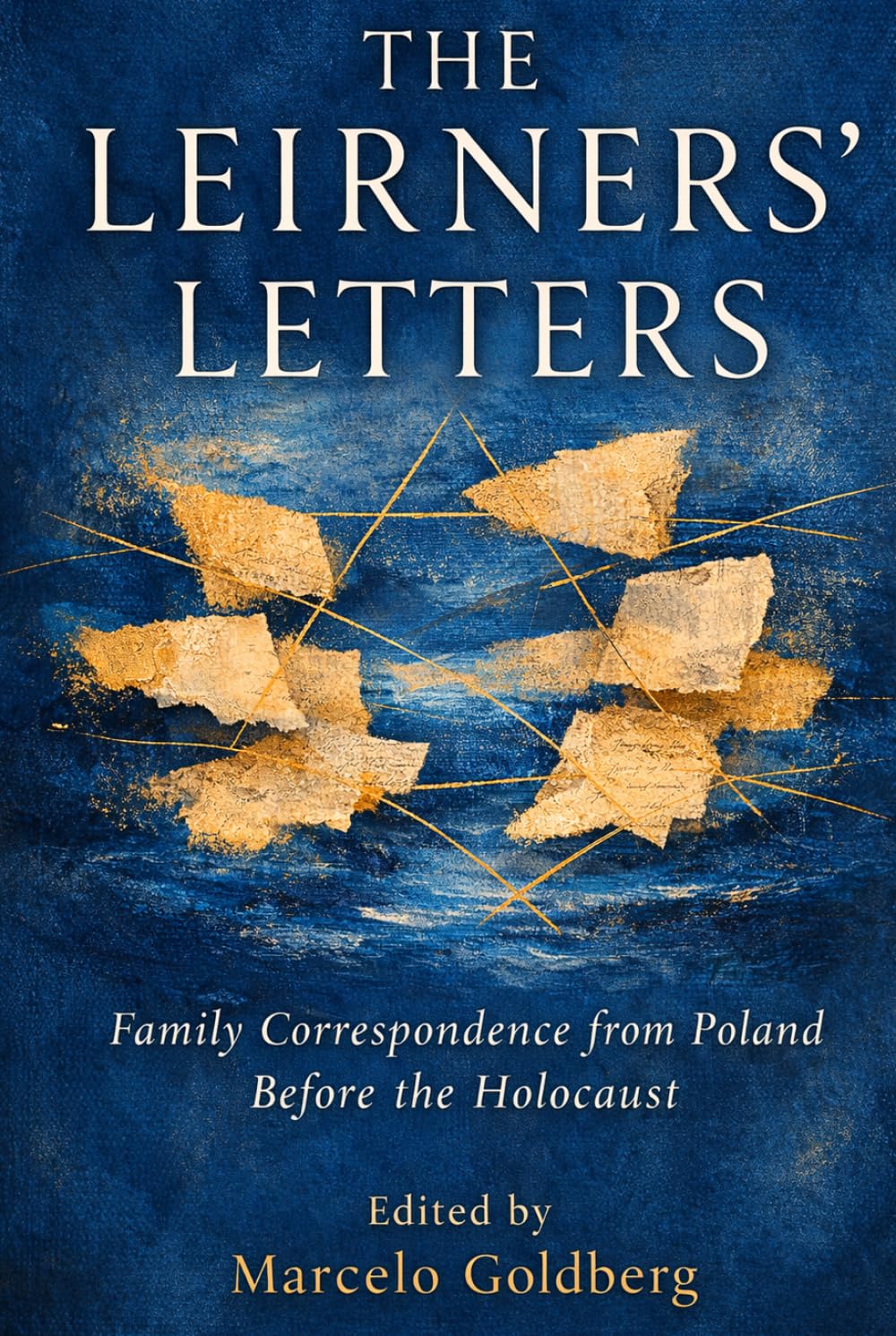 The Leirner’s Letters: Polish Jewish Family Correspondence Before the Holocaust
