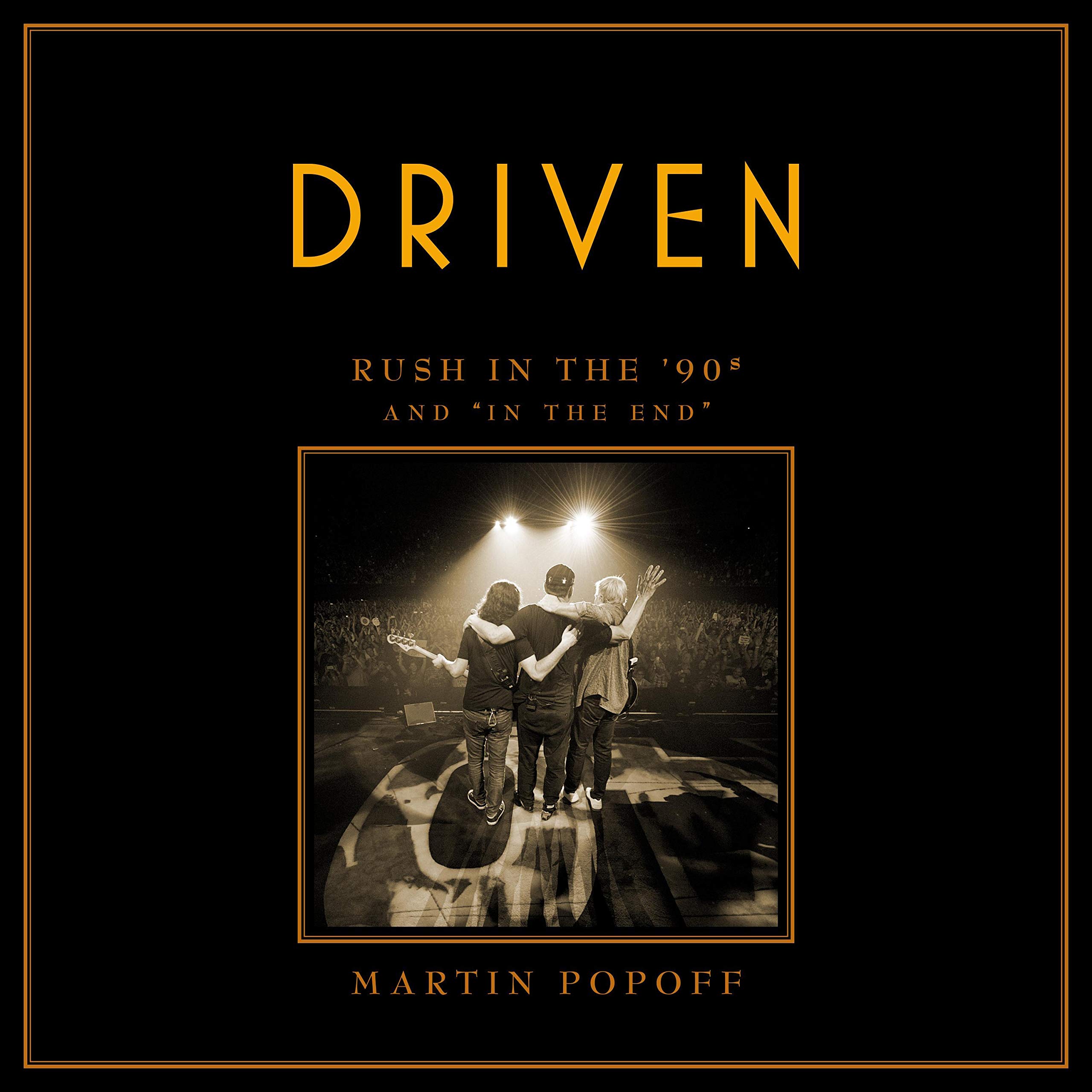 Driven: Rush in the ’90s and “In the End”