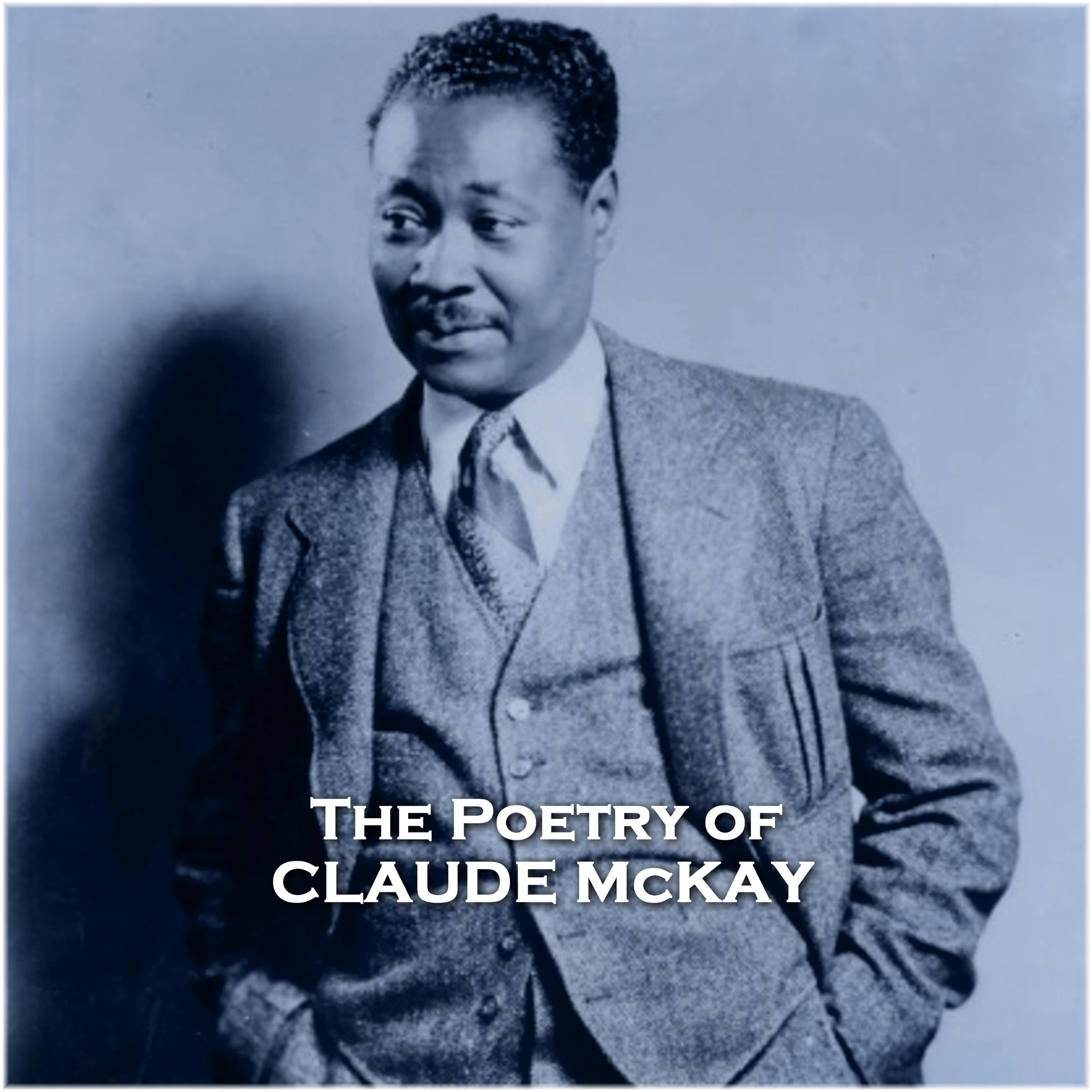 The Poetry of Claude McKay