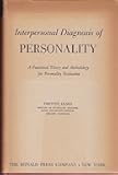 Interpersonal Diagnosis of Personality