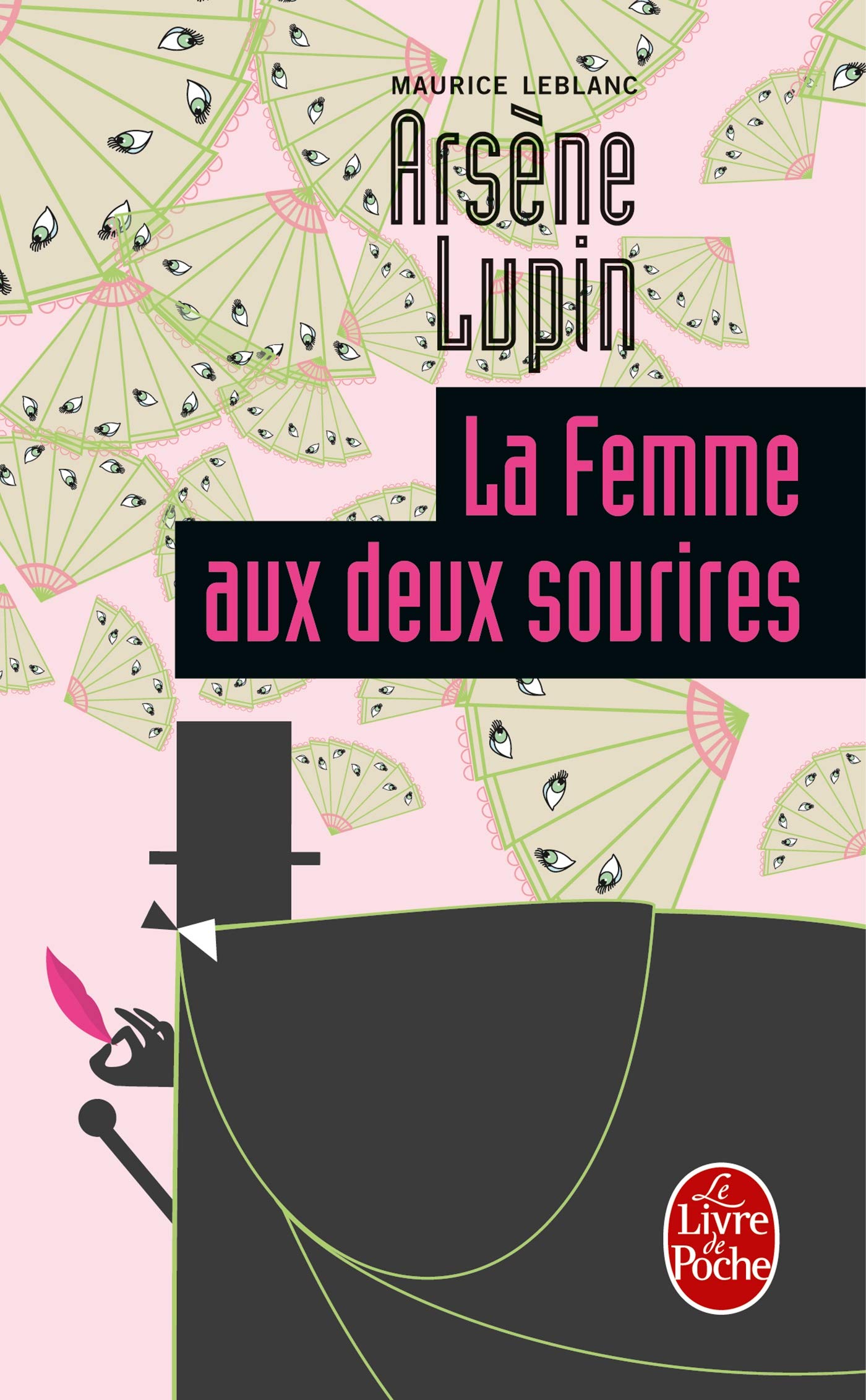 La Femme Aux Deux Sourires (Arsene Lupin): Arsène Lupin