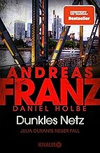 Dunkles Netz: Julia Durants neuer Fall | SPIEGEL Bestseller-Autor Ι Band 25 der Bestseller-Krimi-Reihe (Julia Durant ermittelt, Band 25)