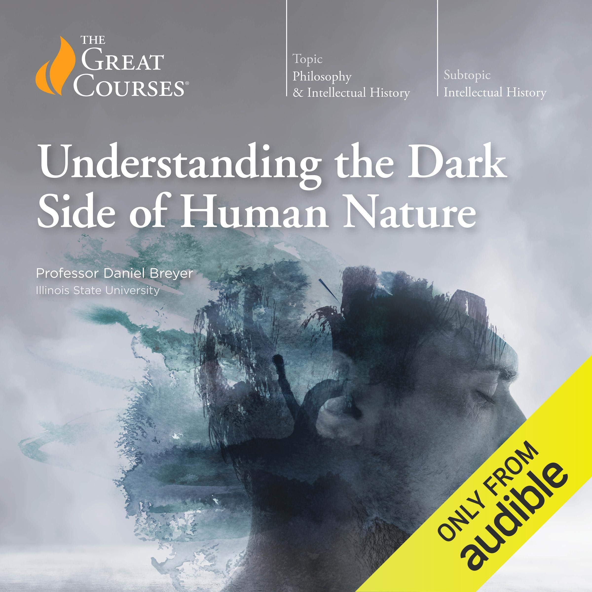 Understanding the Dark Side of Human Nature