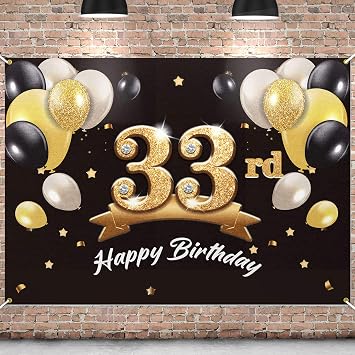 Black Gold 33rd Birthday Banner Backdrop Decor for Milestone Celebration