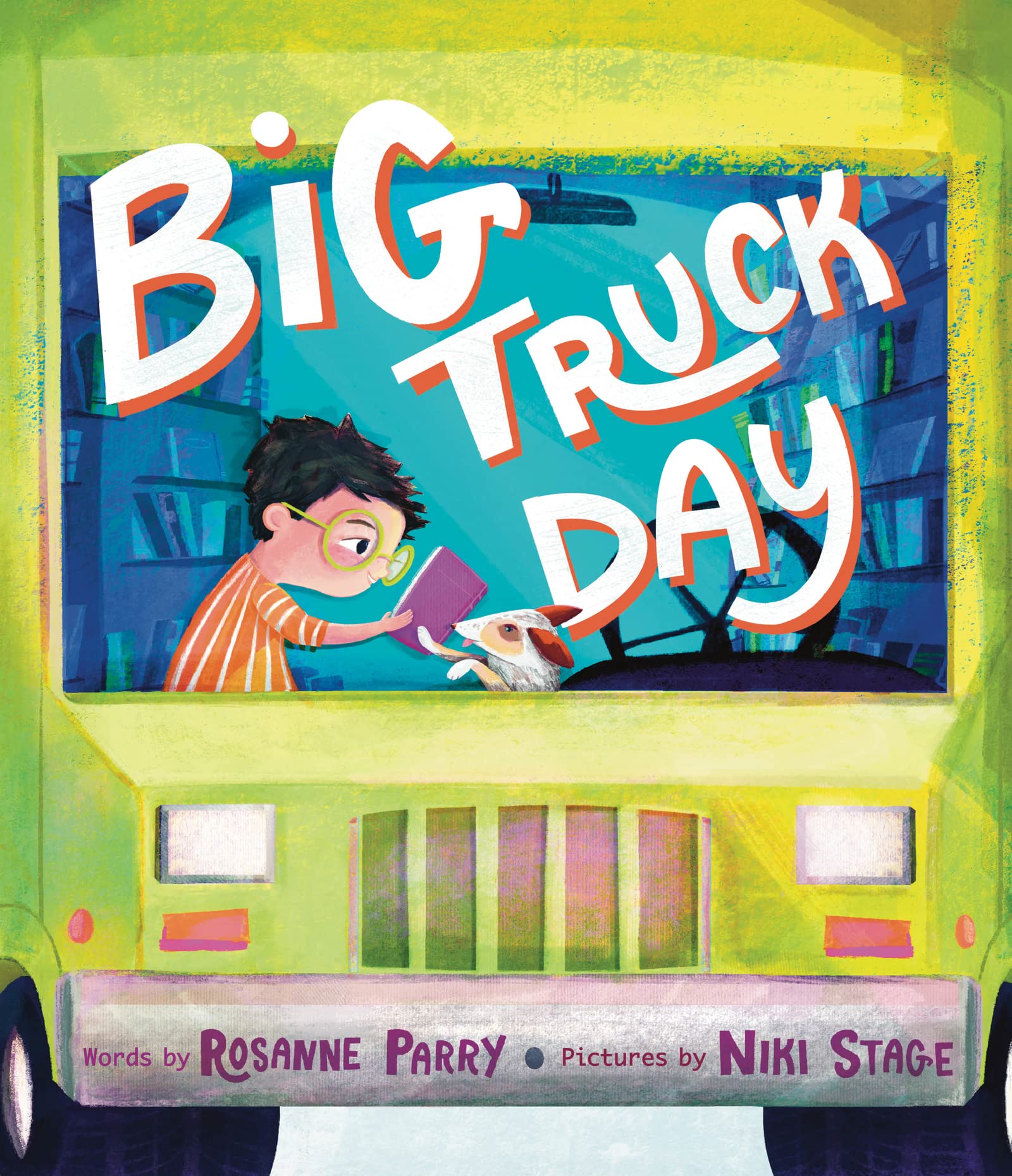 Big Truck Day: A Joyful Rhyming Picture Book About Community and Libraries for Kids (Ages 4-8)