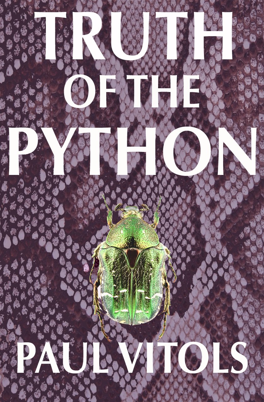 Truth of the Python - Kindle edition by Vitols, Paul. Literature ...