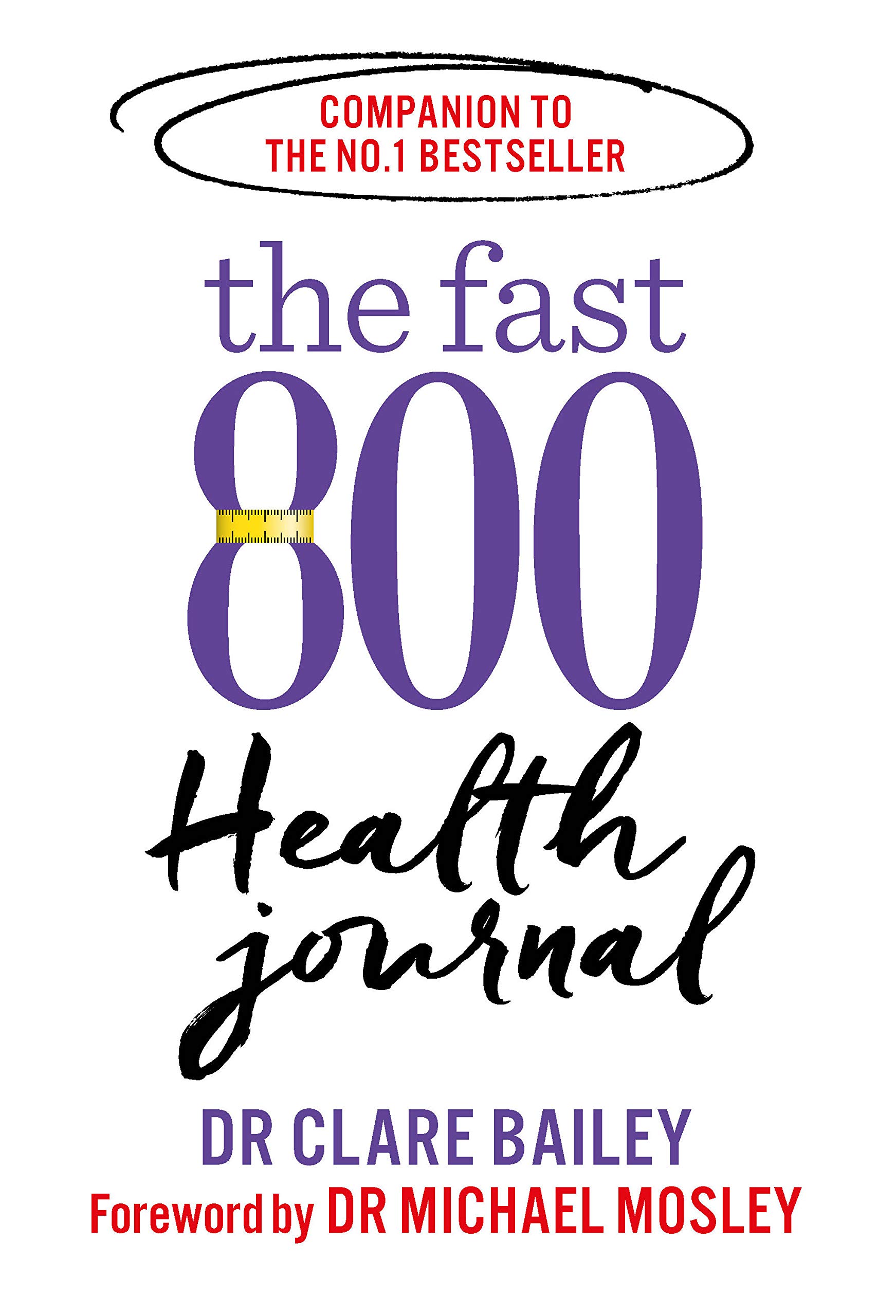 Fast 800 Health Journal (The Fast 800 Series)