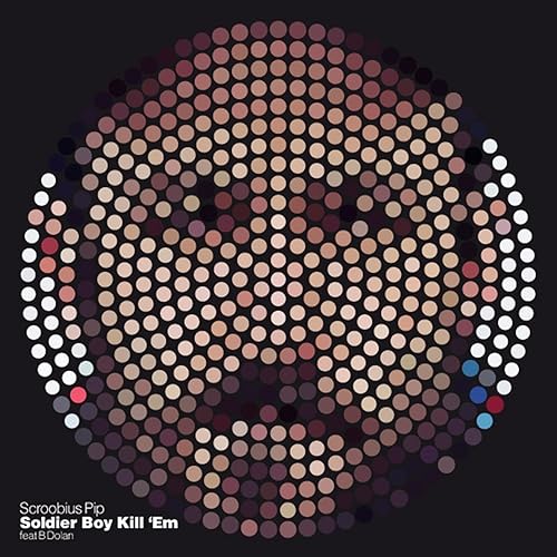 Soldier Boy (Kill 'Em) (John the Baptist Remix) [Explicit] by Scroobius