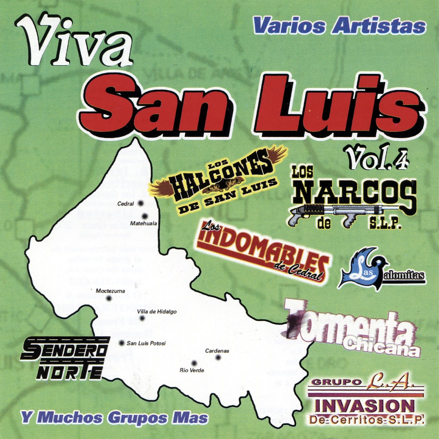 Los Narcos De San Luis