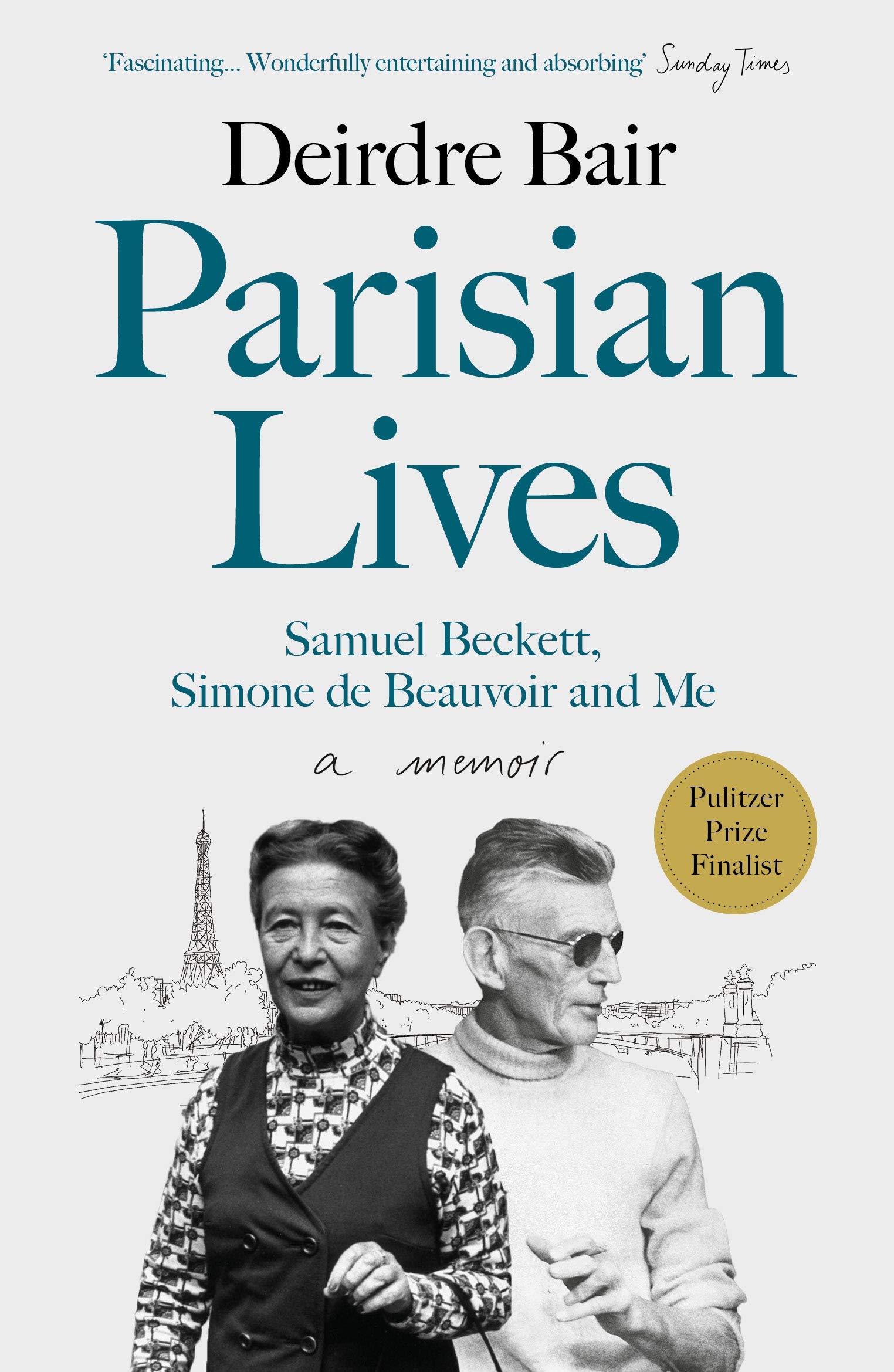 Parisian Lives Samuel Beckett Simone de Beauvoir and Me – a Memoir