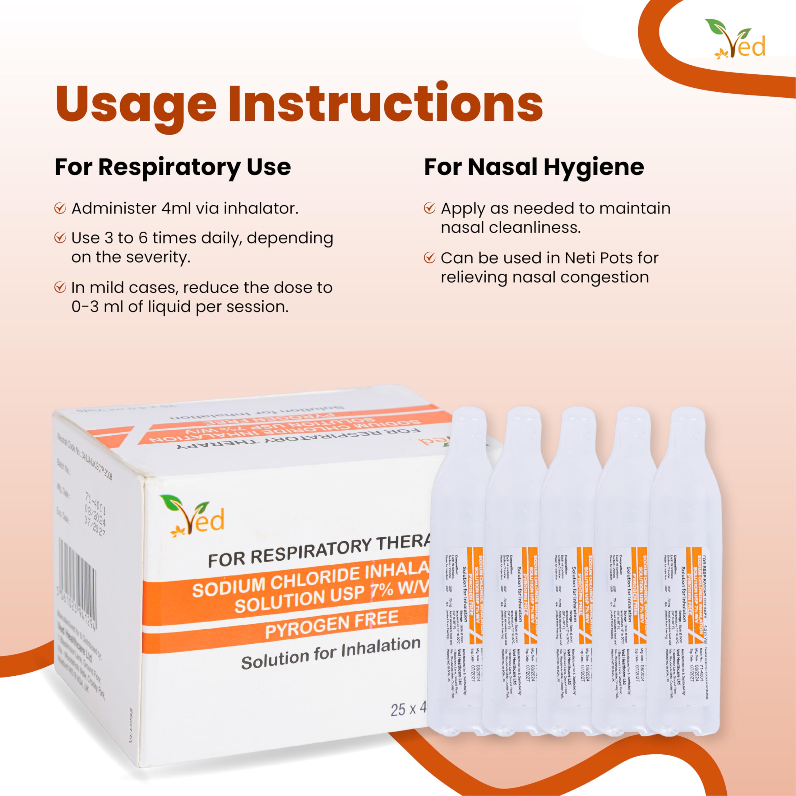 Solución salina hipertónica para inhalación VED, cloruro de sodio (NaCl) al 7%, 25 viales de dosis unitaria de 4,0 ml para adultos y niños.