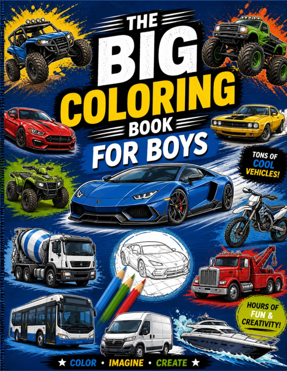 The Big Coloring Book For Boys (Best Friends Coloring Stories for kids)