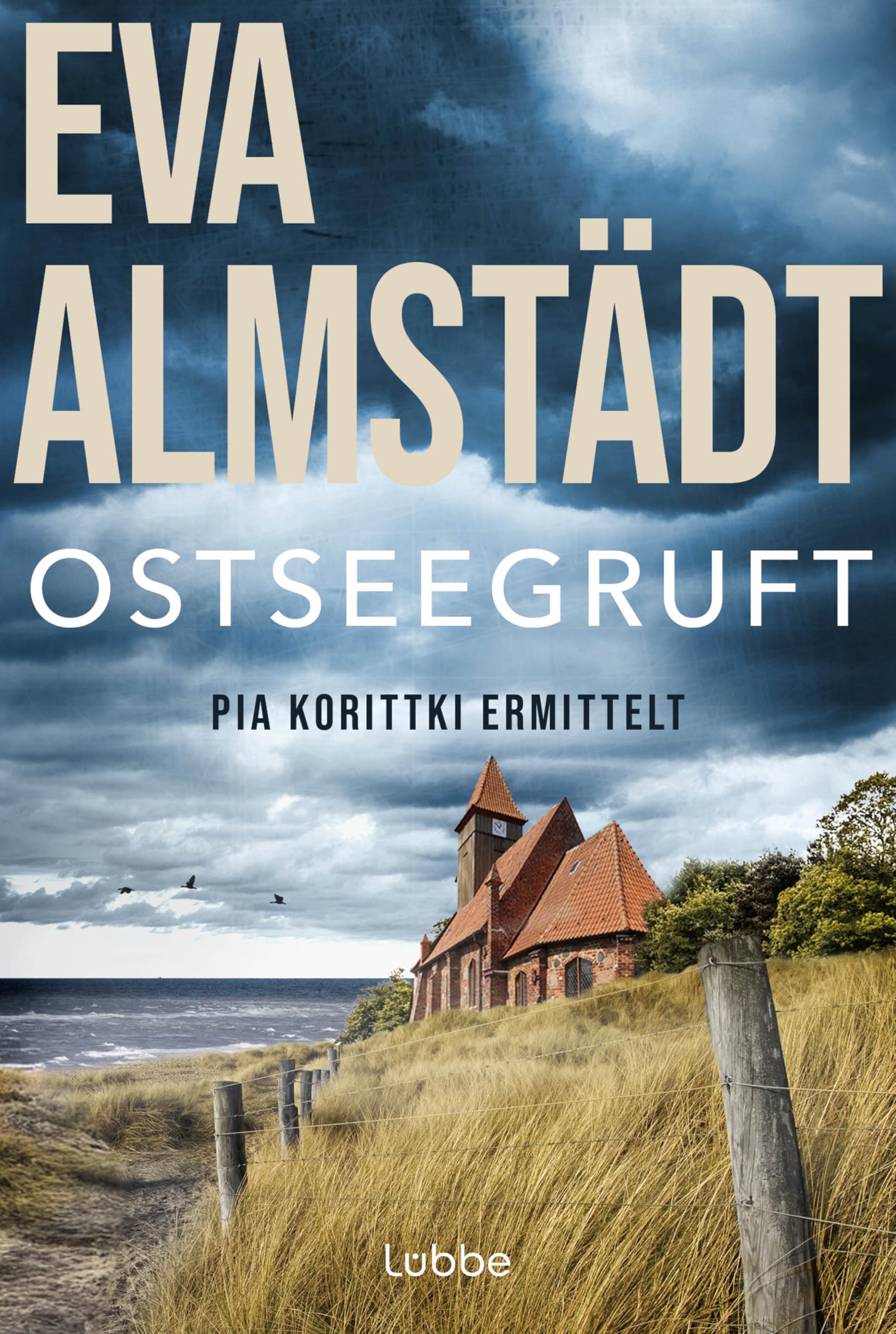Ostseegruft: Pia Korittkis fünfzehnter Fall