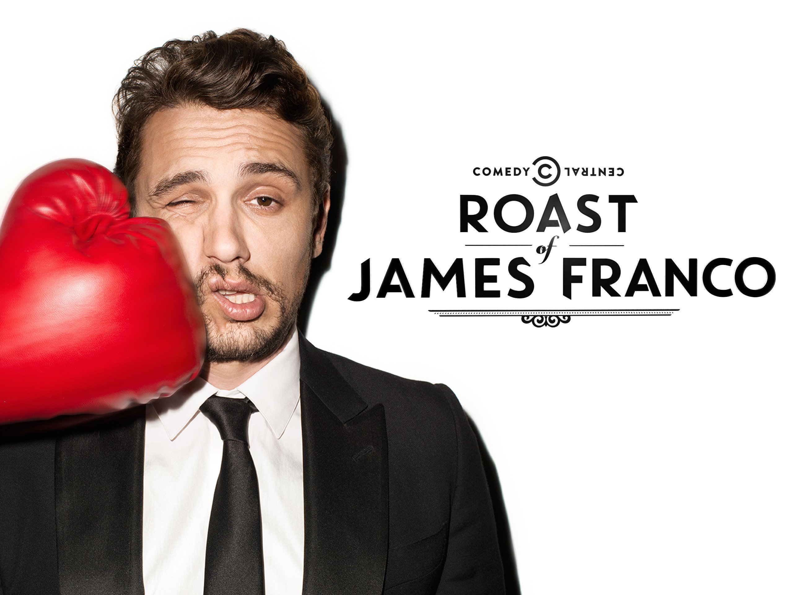 The Comedy Central Roast Of James Franco: Uncensored