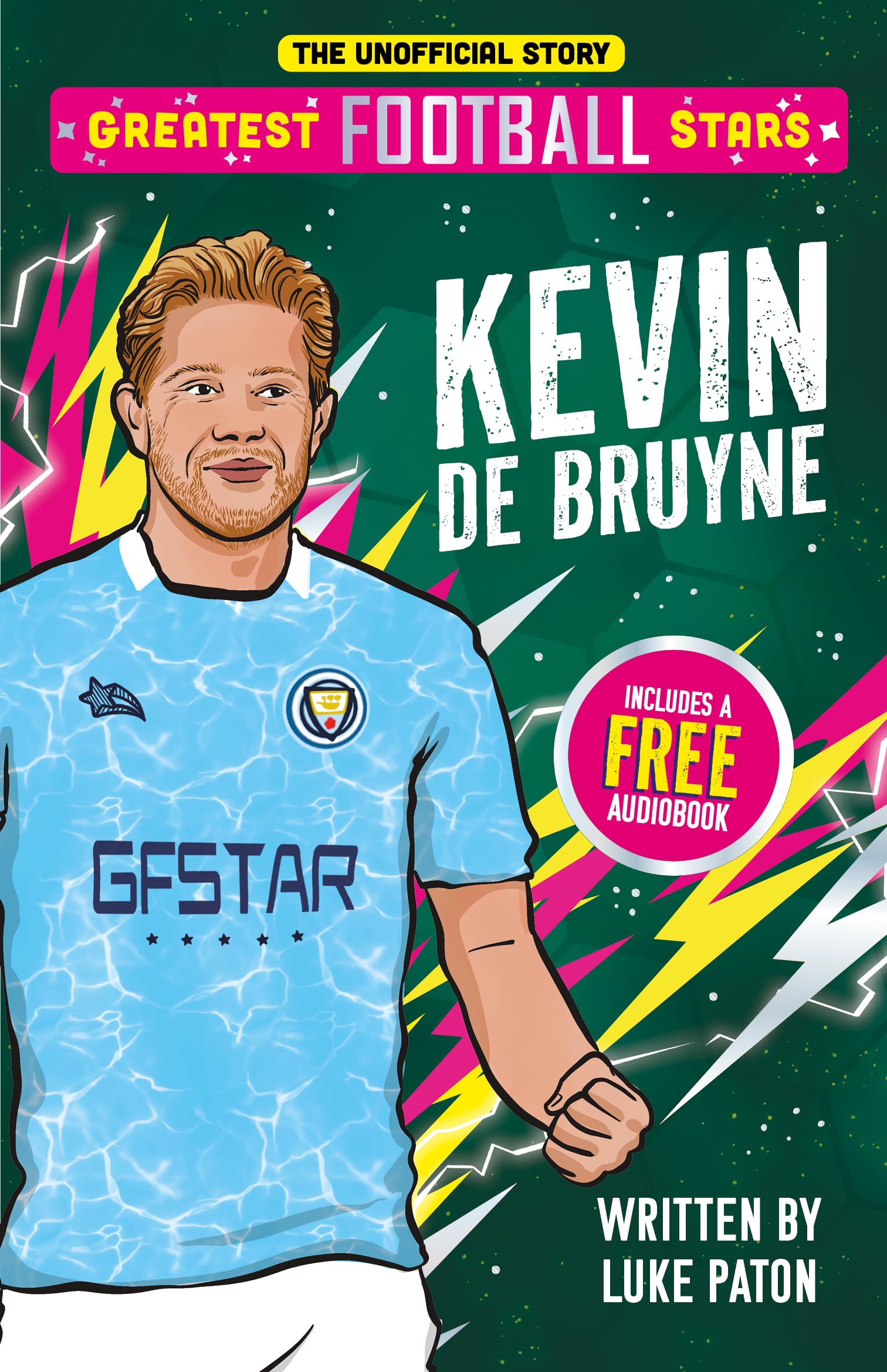 Greatest Football Stars: Kevin De Bruyne by Luke Paton (Paperback Book)