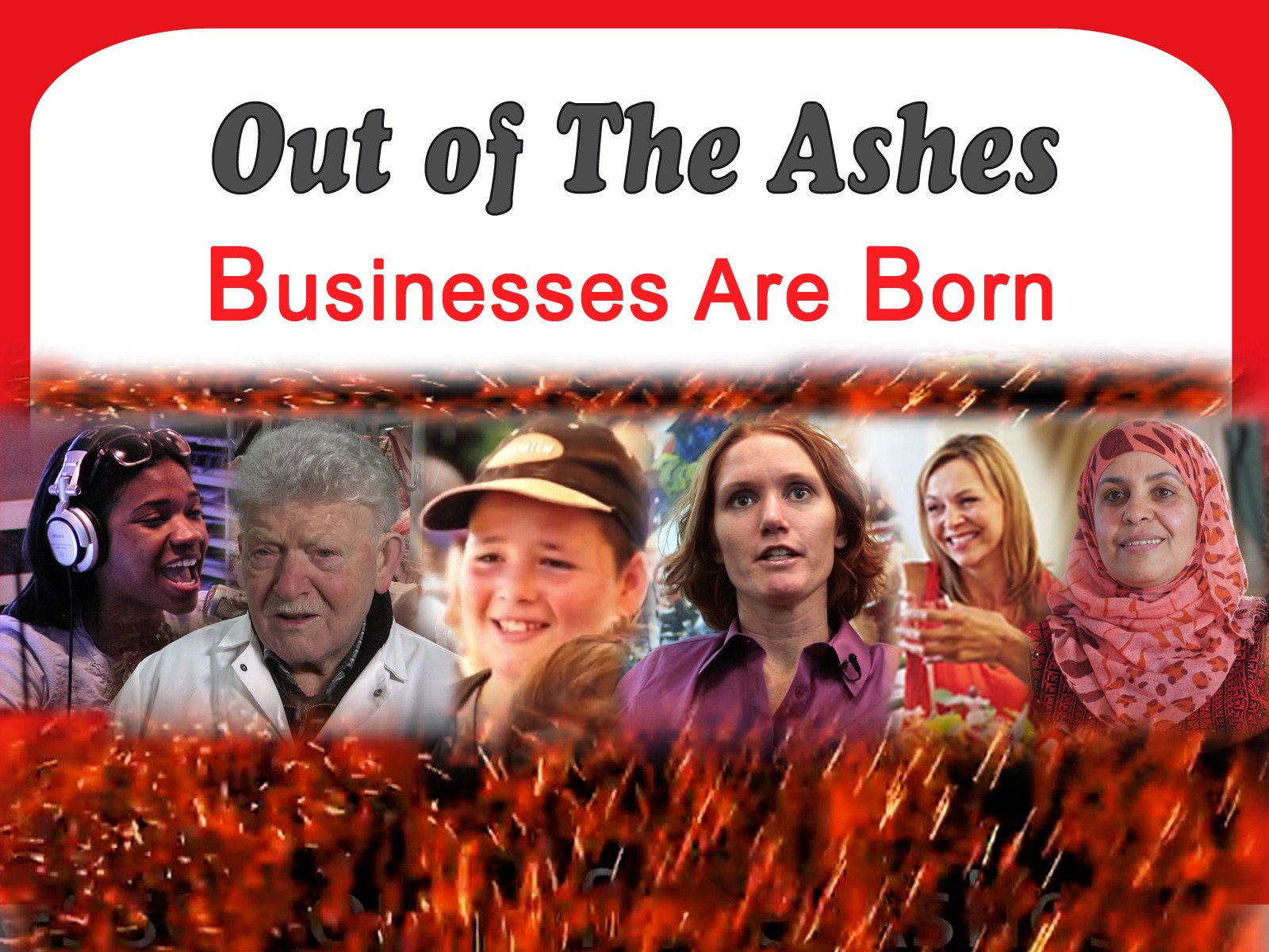 Out Of The Ashes, Businesses are Born