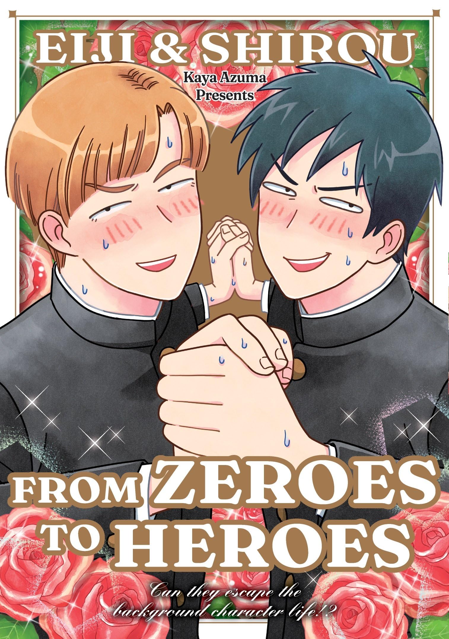 Eiji and Shiro From Zeroes to Heroes by Kaya Azuma (Paperback Book)