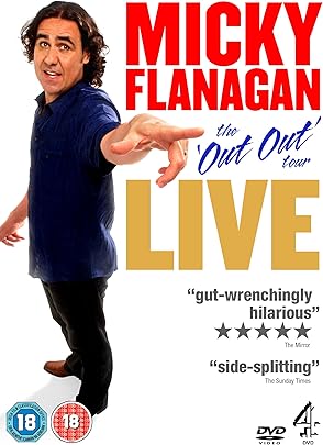 Micky Flanagan The Out Out Tour Live Edizione Regno Unito Edizione Regno Unito Micky Flanagan The Out Out Tour Live Edizione Regno Unito Edizione Regno Unito