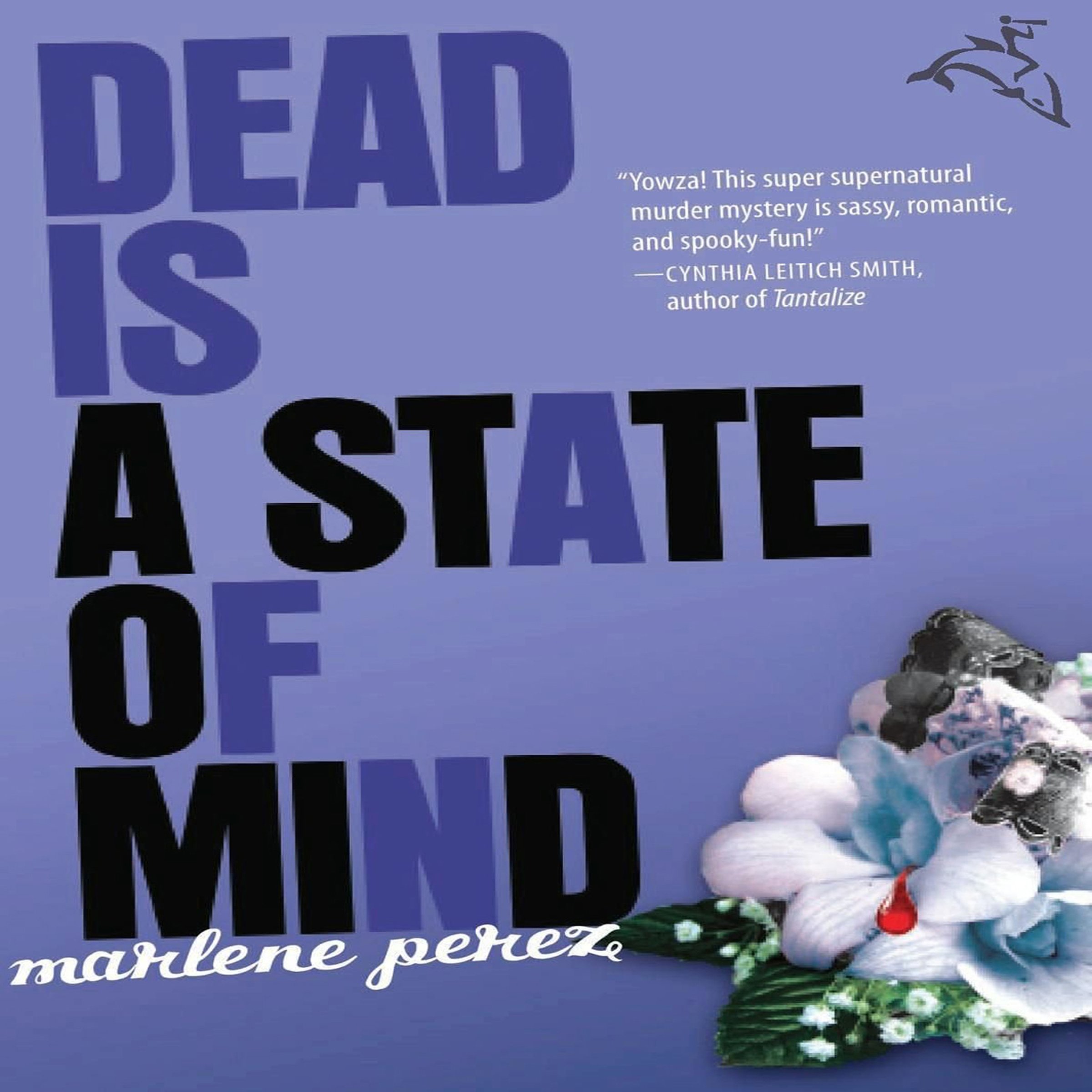 Cover art for Dead Is a State of Mind