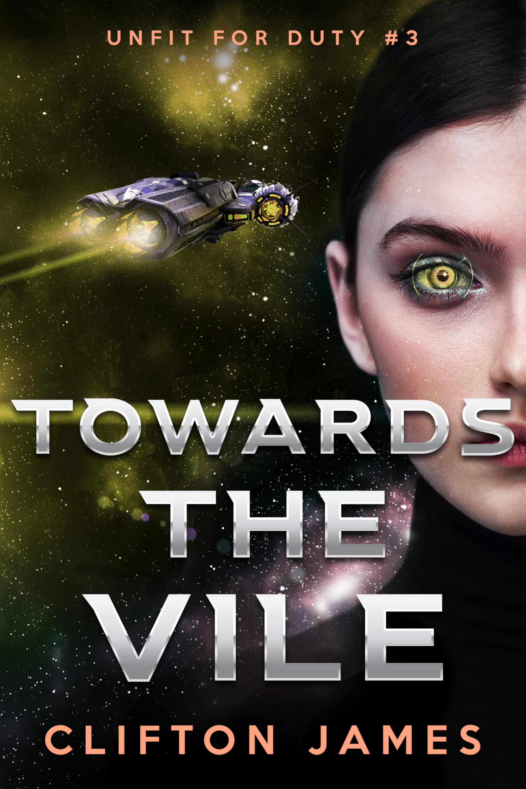 Towards the Vile (Unfit For Duty Book 3)