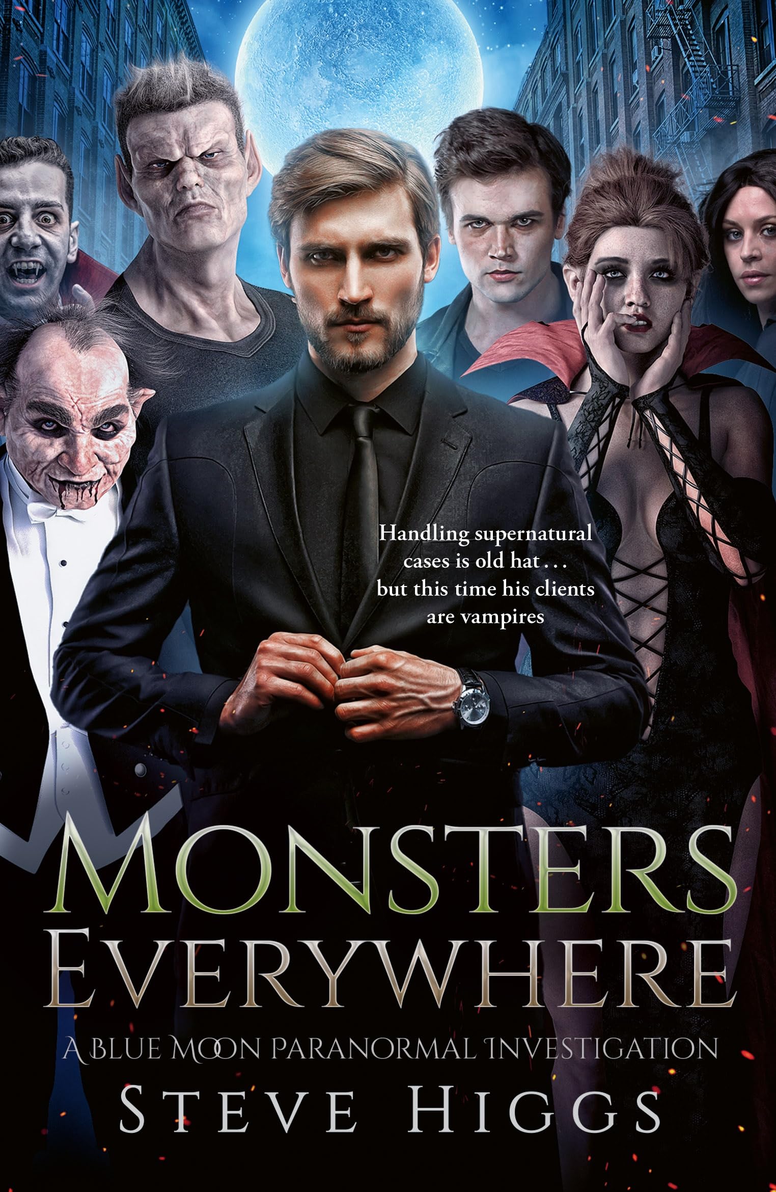 Monsters Everywhere: 22 (Blue Moon Investigations)