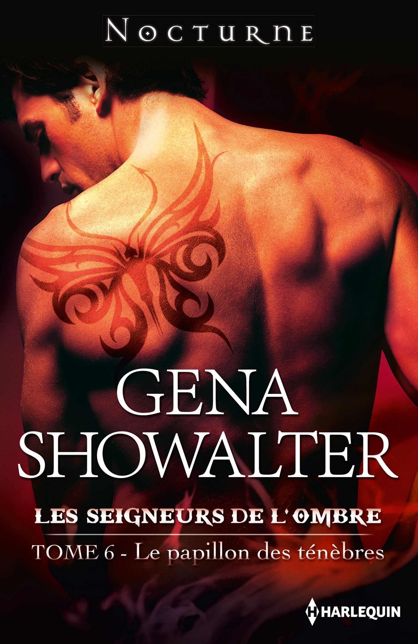 Le papillon des ténèbres: T6 - Les Seigneurs de l'Ombre (French Edition)